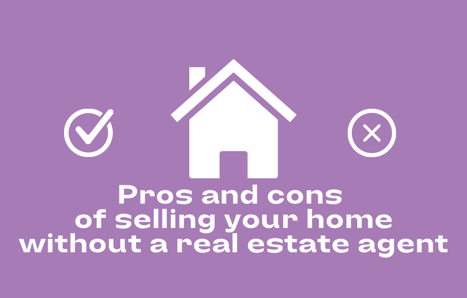 selling-your-home-without-a-real-estate-agent-pros-and-cons